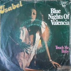 Isabel Blue Nights Of Valencia 45lik Plak