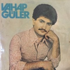 Vahap Güler Kolay Kolay Sevmem Artık 45lik Plak