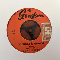 Zeki Müren İç Durma İç Güzelim 45lik Plak