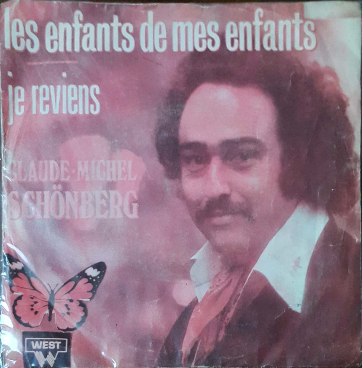 Claude - Michel Schönberg Les Enfants De Mes Enfants 45lik Plak