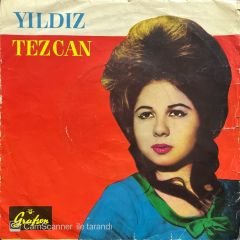 Yıldız Tezcan Kundurama Kum Doldu 45lik Plak