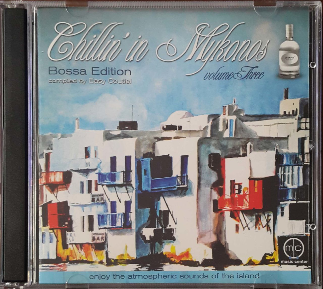 Chillin'in Mykonos Volume Three CD