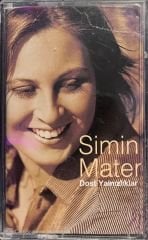 Simin Mater Dost Yalnızlıklar Kaset
