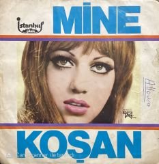 Mine Koşan Ömrüm Seninle Geçsin 45lik Plak