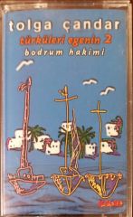 Tolga Çandar Türkileri Egenin 2 Bodrum Hakimi Kaset