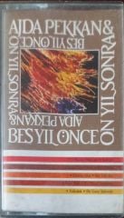 Ajda Pekkan Beş Yıl Önce On Yıl Sonra Kaset