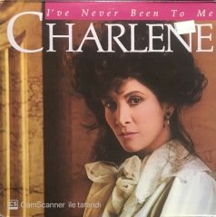 Charlene I've Never Been To Me LP Plak