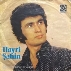 Hayri Şahin Gözyaşlarım 45lik Plak