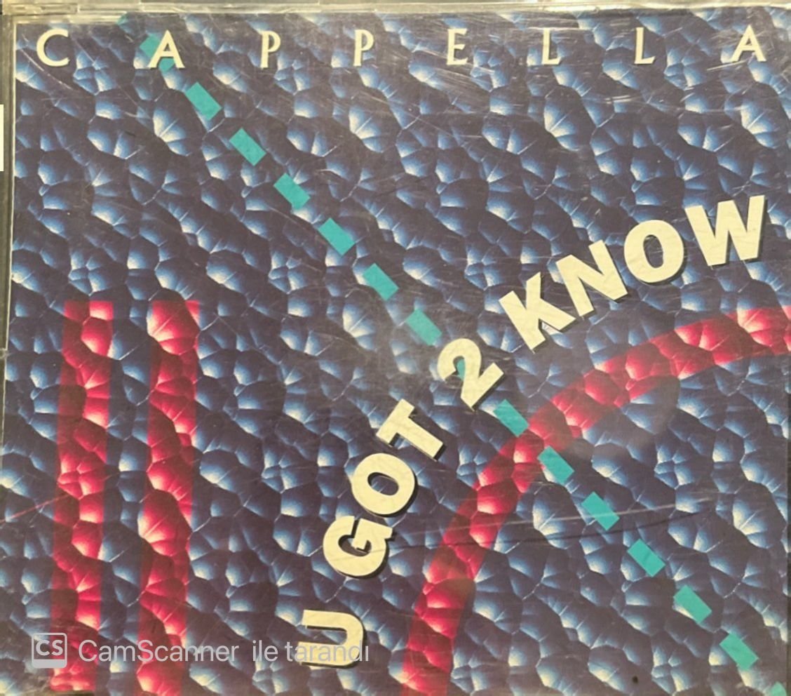 Cappella U Got 2 Know Maxi Single CD