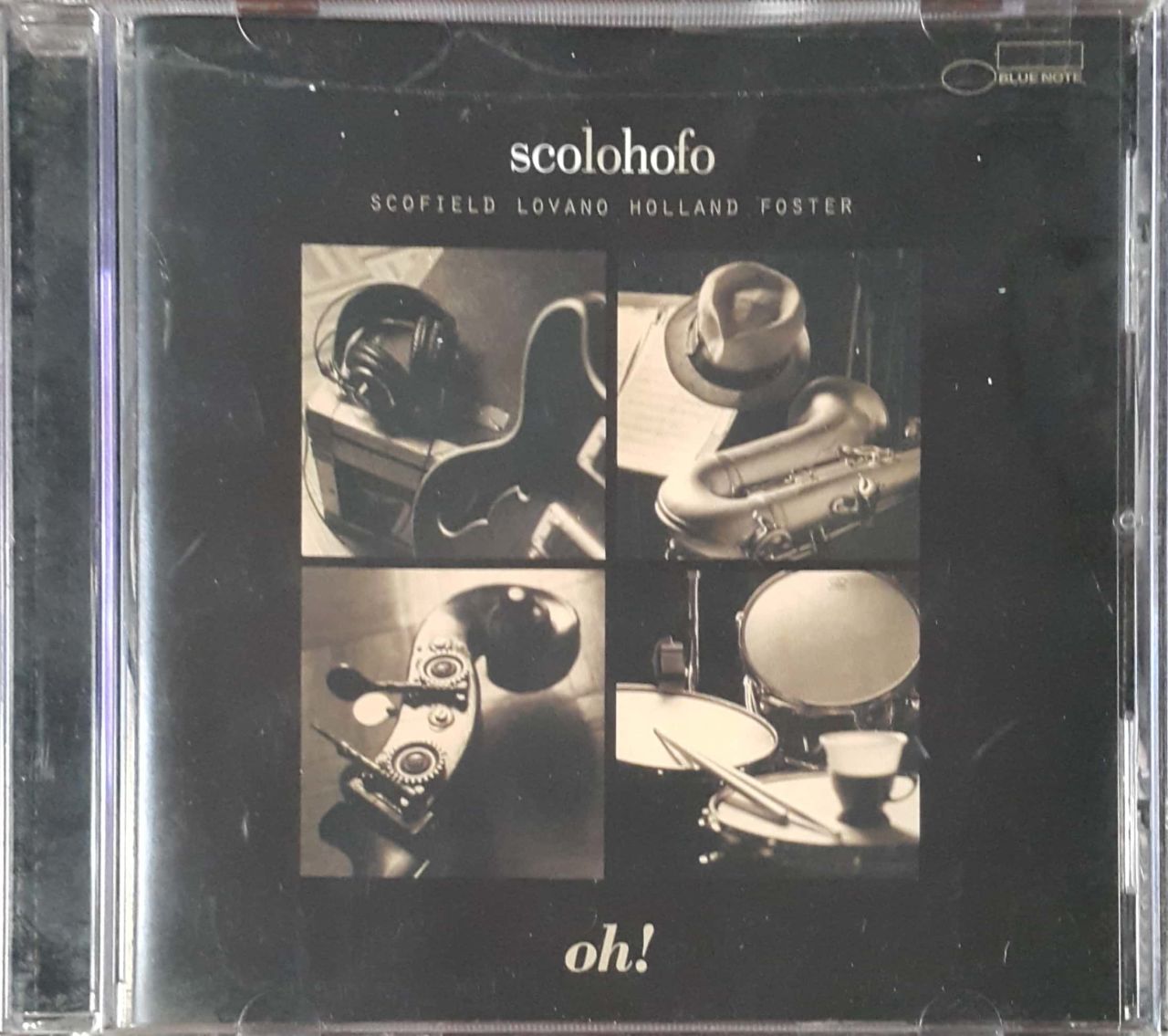 Scolohofo Scofield Lovano Holland Foster CD
