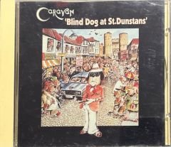 CD Caravan Blind Dog At St. Dunstans CD