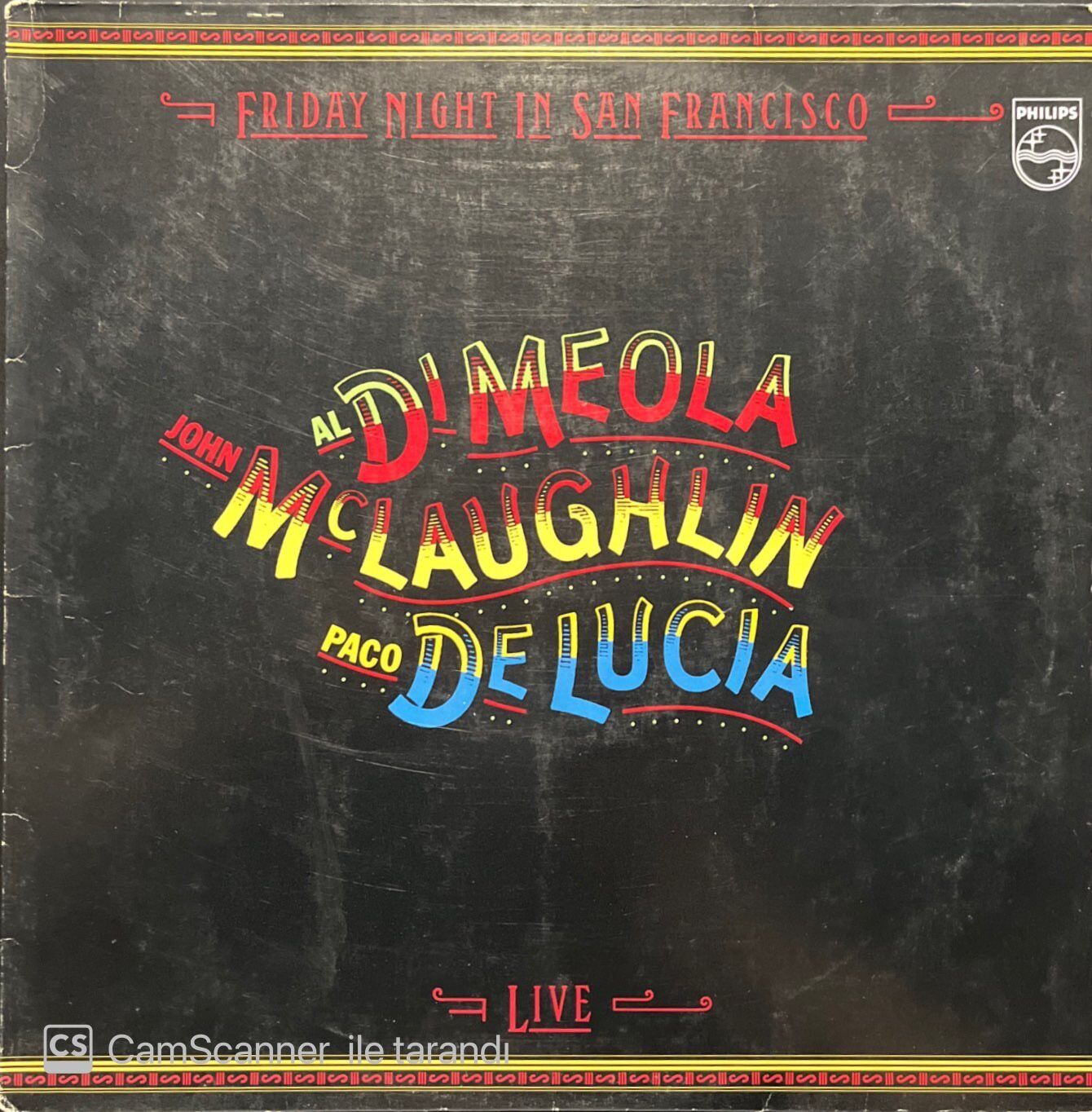 Al Di Meola John McLaughlin Paco De Lucia Friday Night In San Francisco LP Plak
