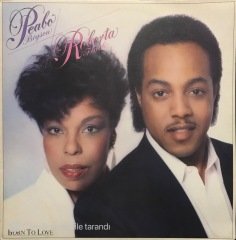Peabo Brayson Roberta Flack Born To Love LP Plak