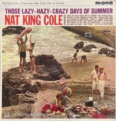 Nat King Cole Those Lazy-Hazy-Crazy Days Of Summer LP Plak