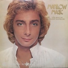 Manilow Magic The Best Of Barry Manilow LP Plak