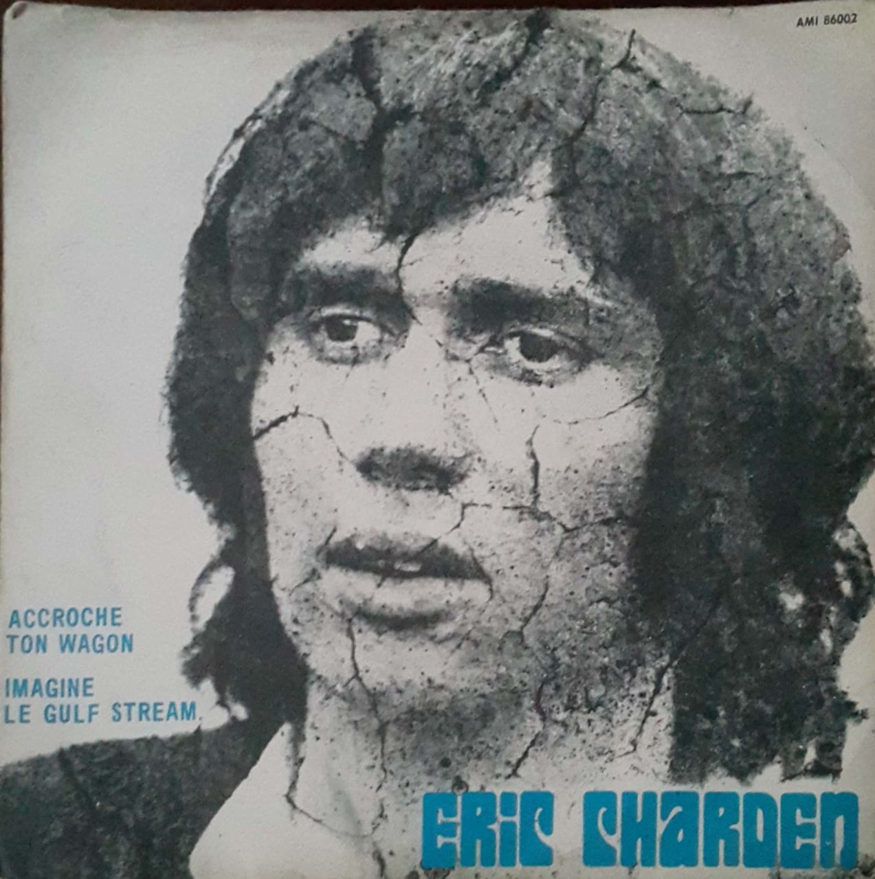 Eric Charden Accroche Ton Wagon 45lik Plak