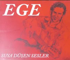 Ege Suya Düşen Sesler CD