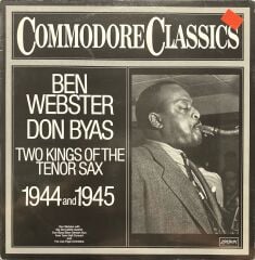 Ben Webster Don Byas Two Kings Of The Tenor Sax 1944 And 1945 LP Plak