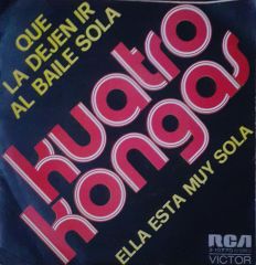 Kuatro Kongas Que La Dejen Ir Al Baile Sola 45lik Plak