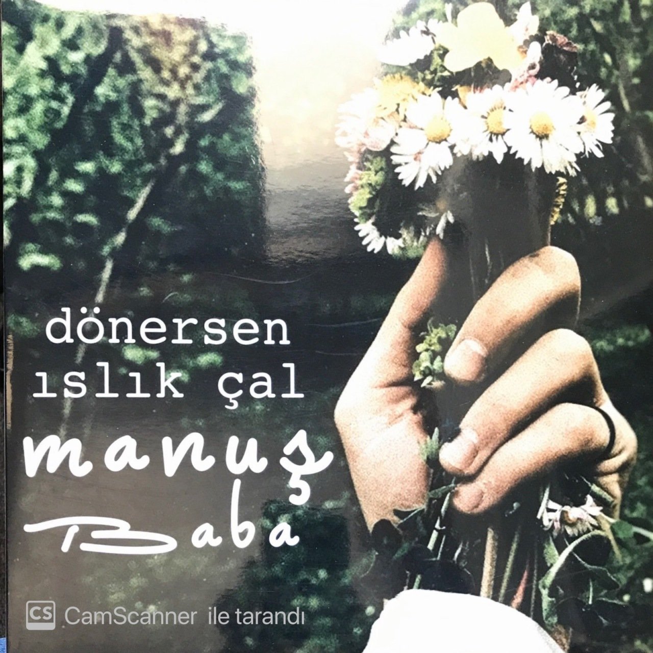 Manuş Baba Dönersen Islık Çal LP