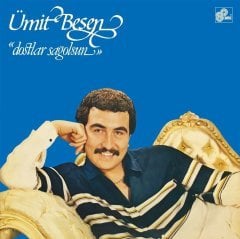Ümit Besen Dostlar Sağolsun LP