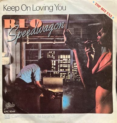 Reo Speedwagon Keep On Loving You 45lik Plak