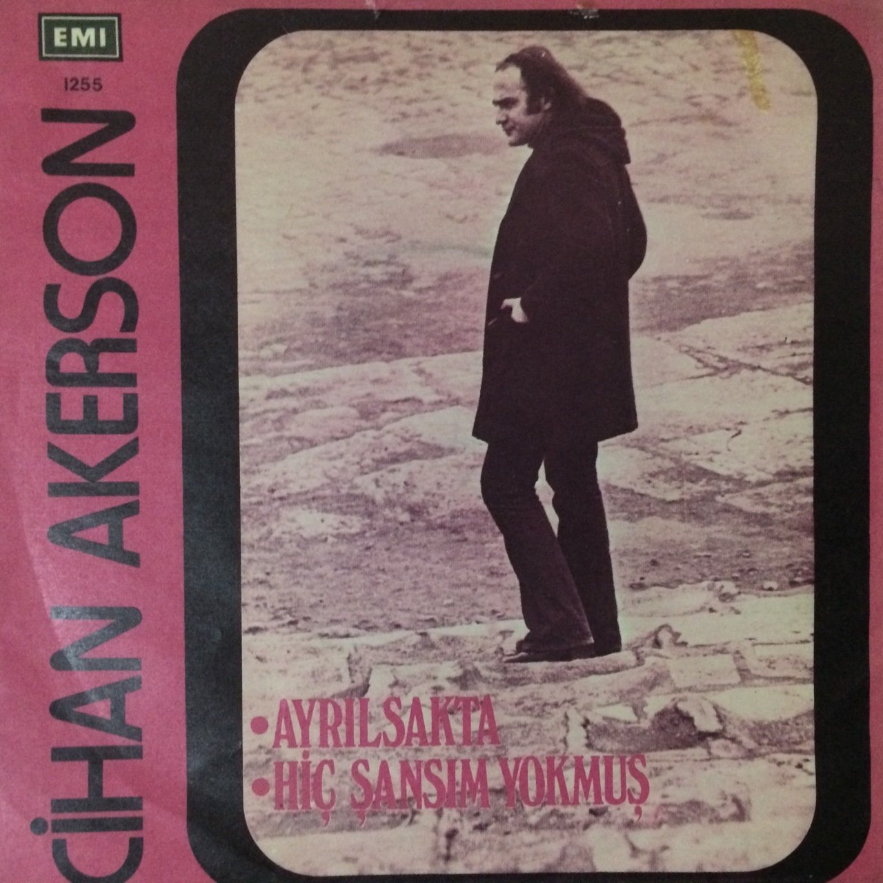 Cihan Akerson Ayrılsakta 45lik Plak