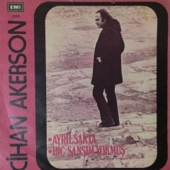 Cihan Akerson Ayrılsakta 45lik Plak