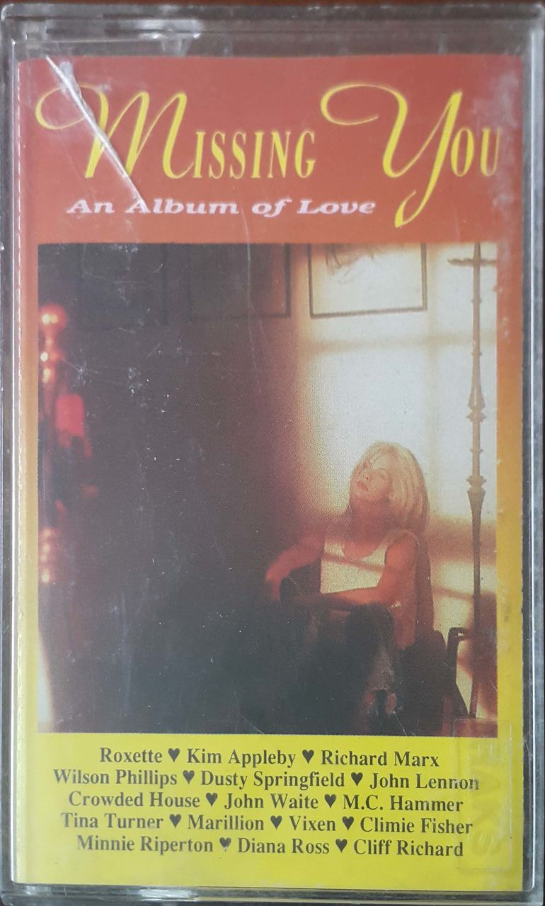 Missing You An Album Of Love Kaset