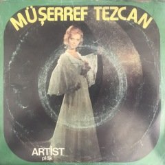 Müşerref Tezcan Öp Beni 45lik Plak