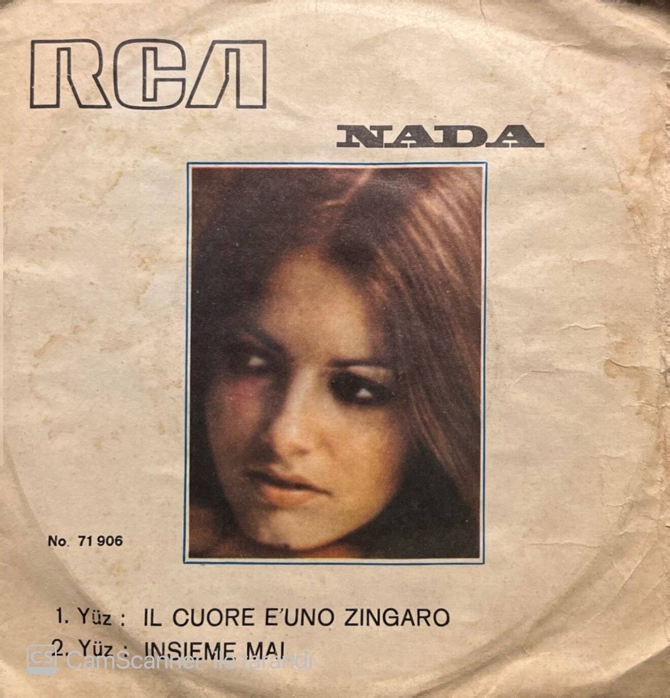 Nada IL Cuore E'uno Zingaro 45lik Plak