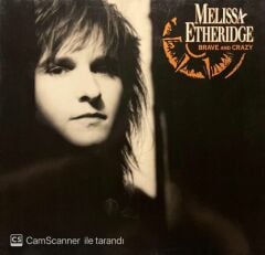 Melissa Etheridge Brave And Crazy LP Plak