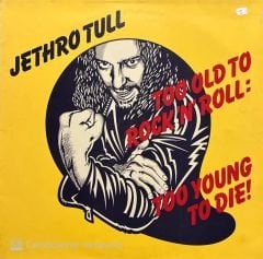 Jethro Tull Too Old To Rock N Roll LP Plak