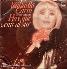 Rafaella Carra Hay Que Venir Al Sur 45lik Plak