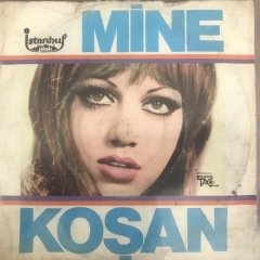 Mine Koşan Sevemedim Kara Gözlüm 45lik Plak