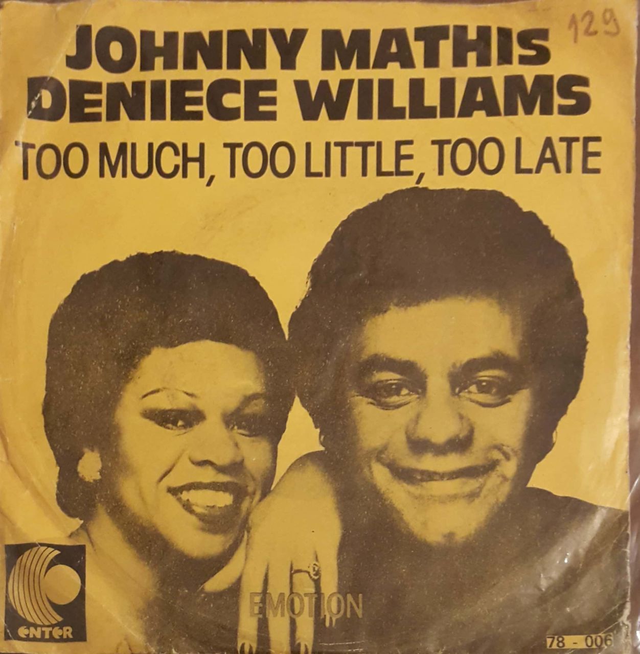 Johnny Mathis Deniece Williams Too Much, Too Litte,Too Late 45lik Plak
