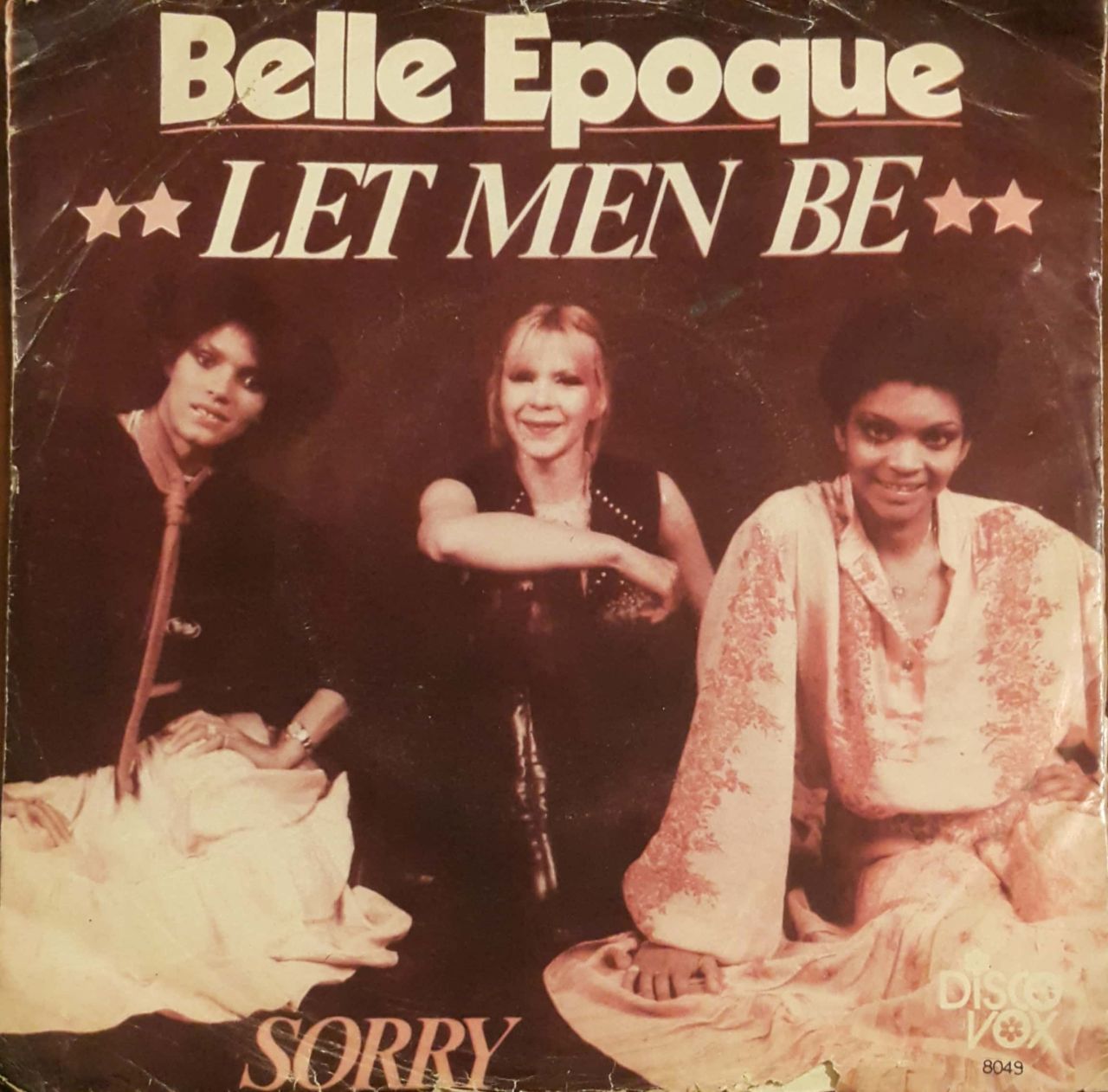 Belle Epoque Let Men Be 45lik Plak