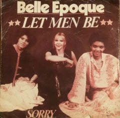 Belle Epoque Let Men Be 45lik Plak