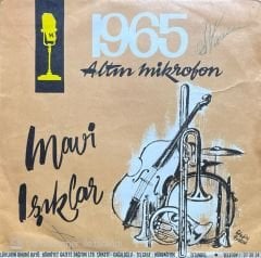 Mavi Işıklar 1965 Altın Mikrofon Helvacı 45lik Plak