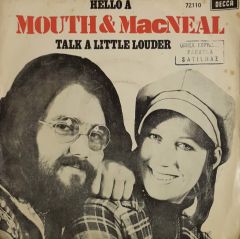 Mouth & Macneal Hello - A 45lik Plak