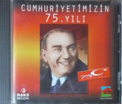 Cumhuriyetimizin 75 . Yılı CD