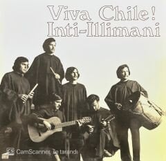 Inti-Illimani Viva Chile! LP Plak
