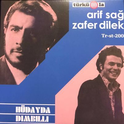 Arif Sağ Zafer Dilek Hüdayda Dımbıllı Yeni Baskı 45lik Plak