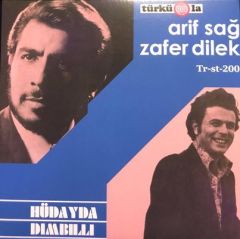 Arif Sağ Zafer Dilek Hüdayda Dımbıllı Yeni Baskı 45lik Plak