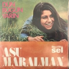 Asu Maralman Dile Benden Ne Dilersen 45lik Plak