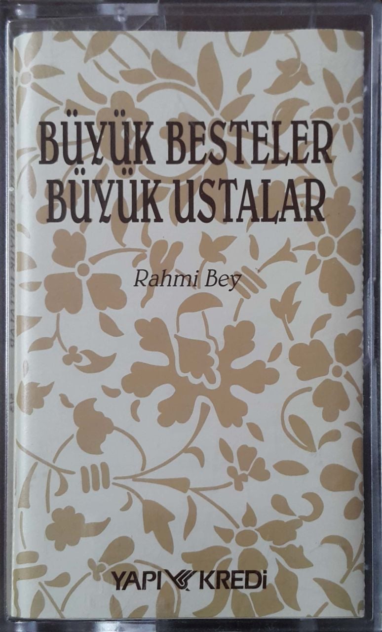 Büyük Besteler Büyük Ustalar Rahmi Bey Kaset