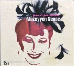 Müzeyyen Senar Gelse O Şuh Meclise Double CD