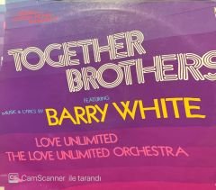 Together Brothers ft. Barry White LP Plak