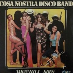 Cosa Nostra Disco Band Tarantella Disco LP Plak