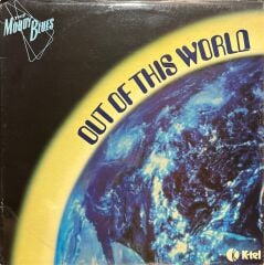 The Moody Blues Out Of This World LP Plak